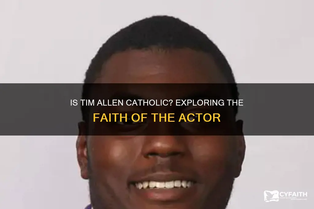 is tim allen catholic