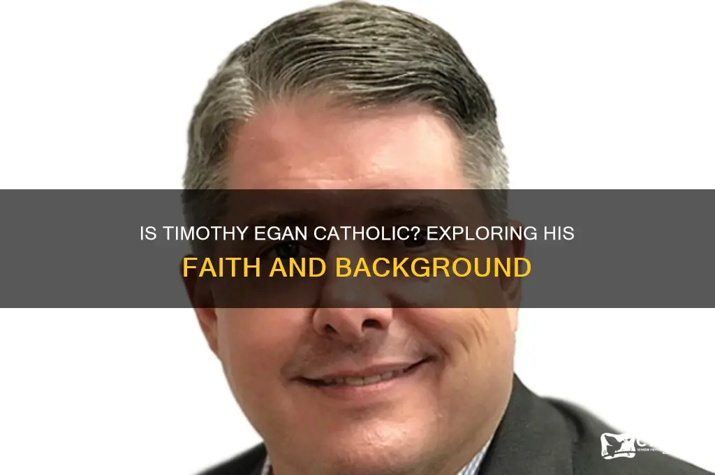 is timothy egan catholic