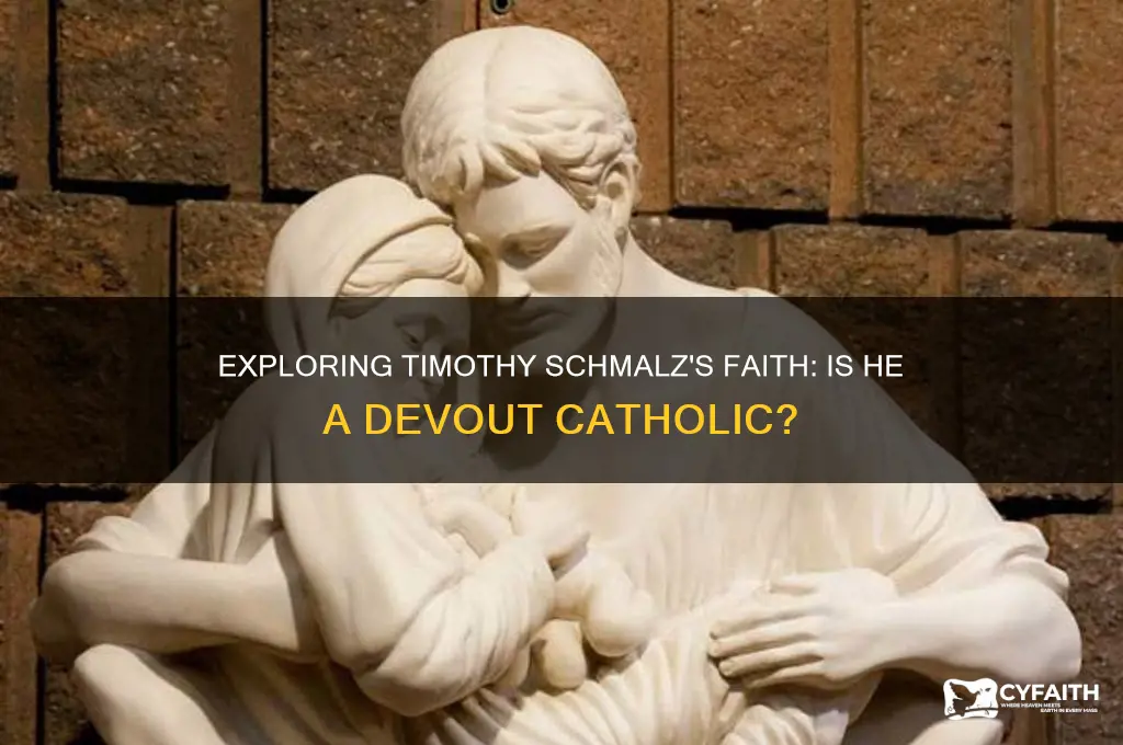 is timothy schmalz catholic