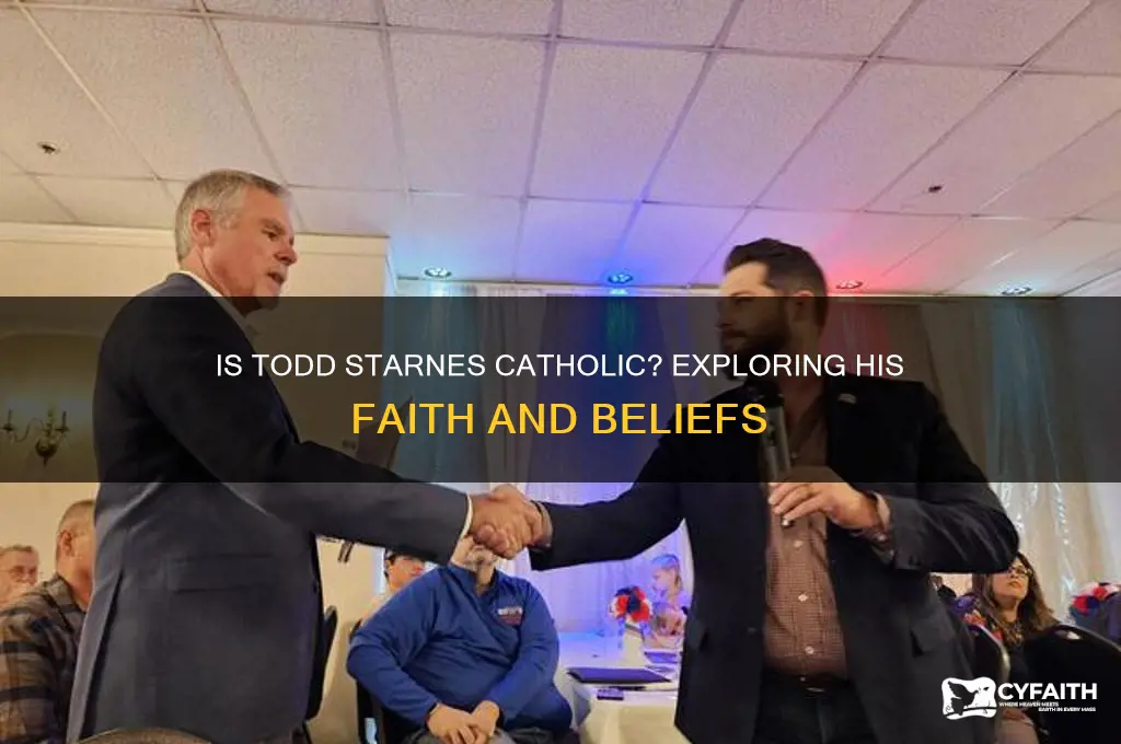 is todd starnes catholic