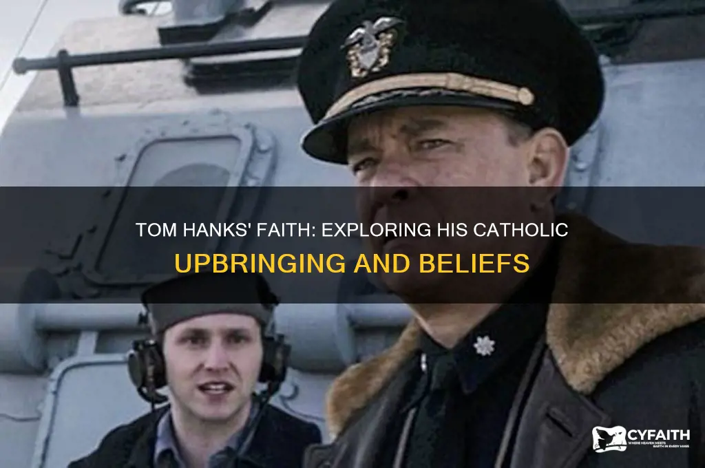 is tom hanks a catholic