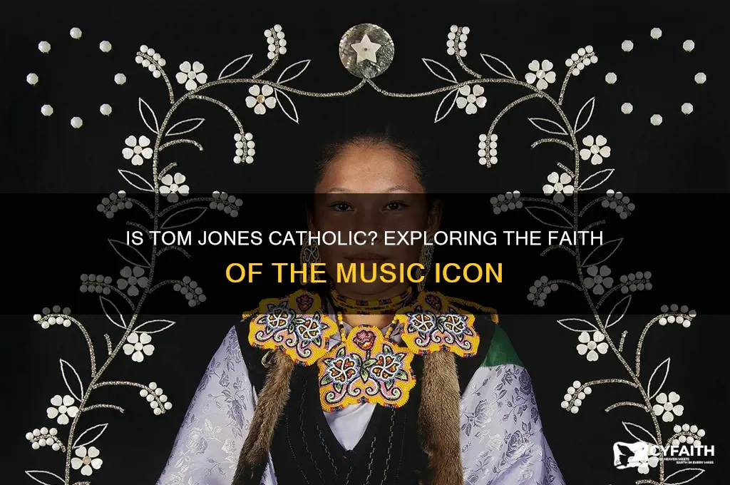 is tom jones catholic