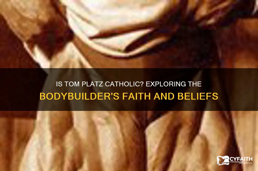 is tom platz catholic