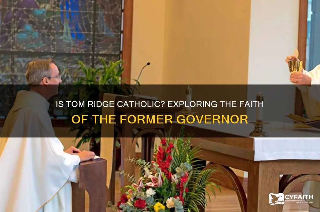 is tom ridge catholic