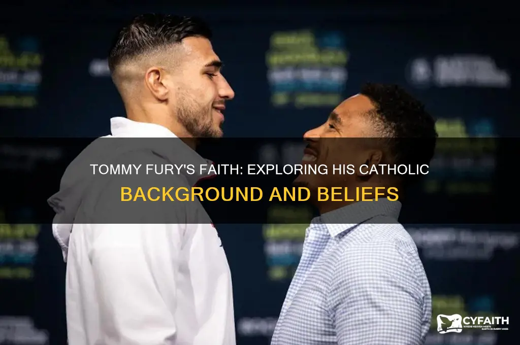 is tommy fury catholic