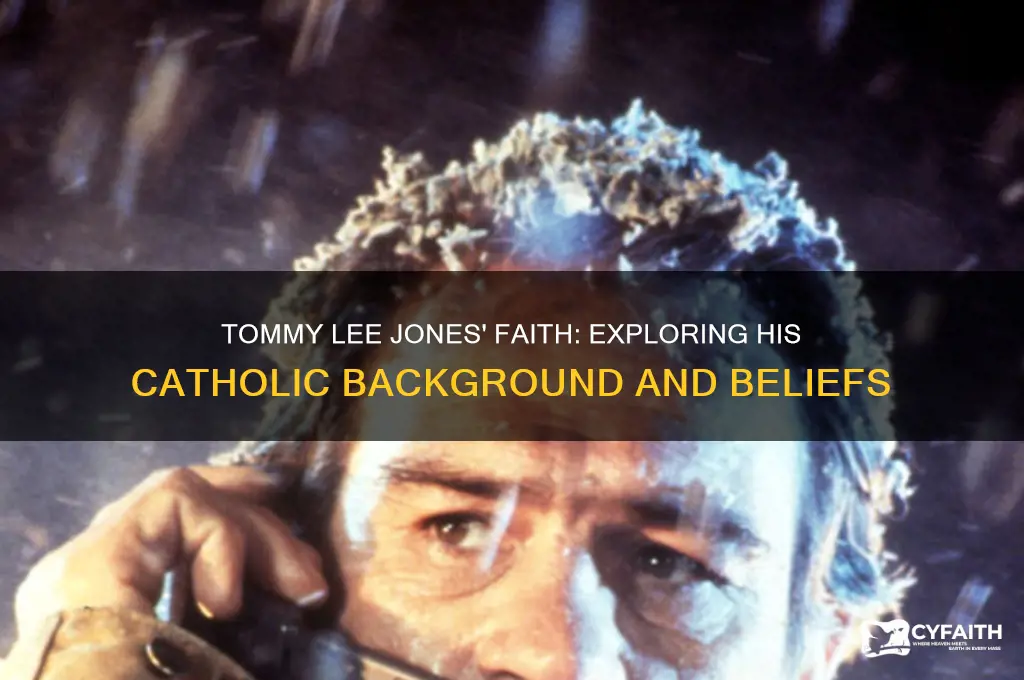 is tommy lee jones catholic