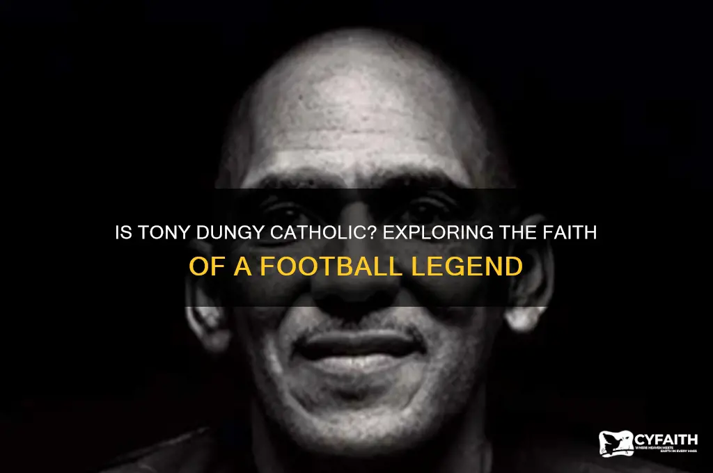 is tony dungy catholic