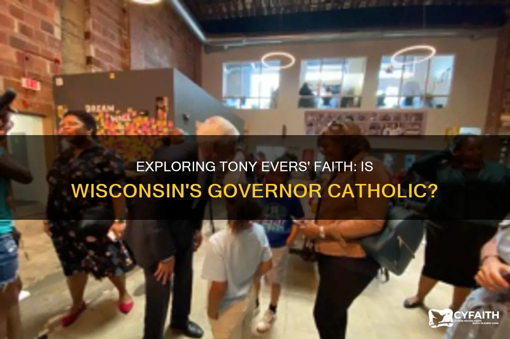 is tony evers catholic