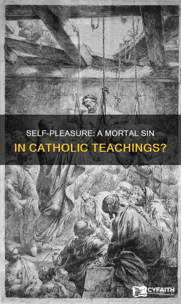 is touching yourself a mortal sin catholic