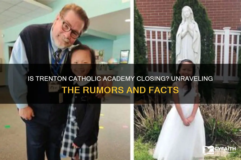 is trenton catholic academy closing