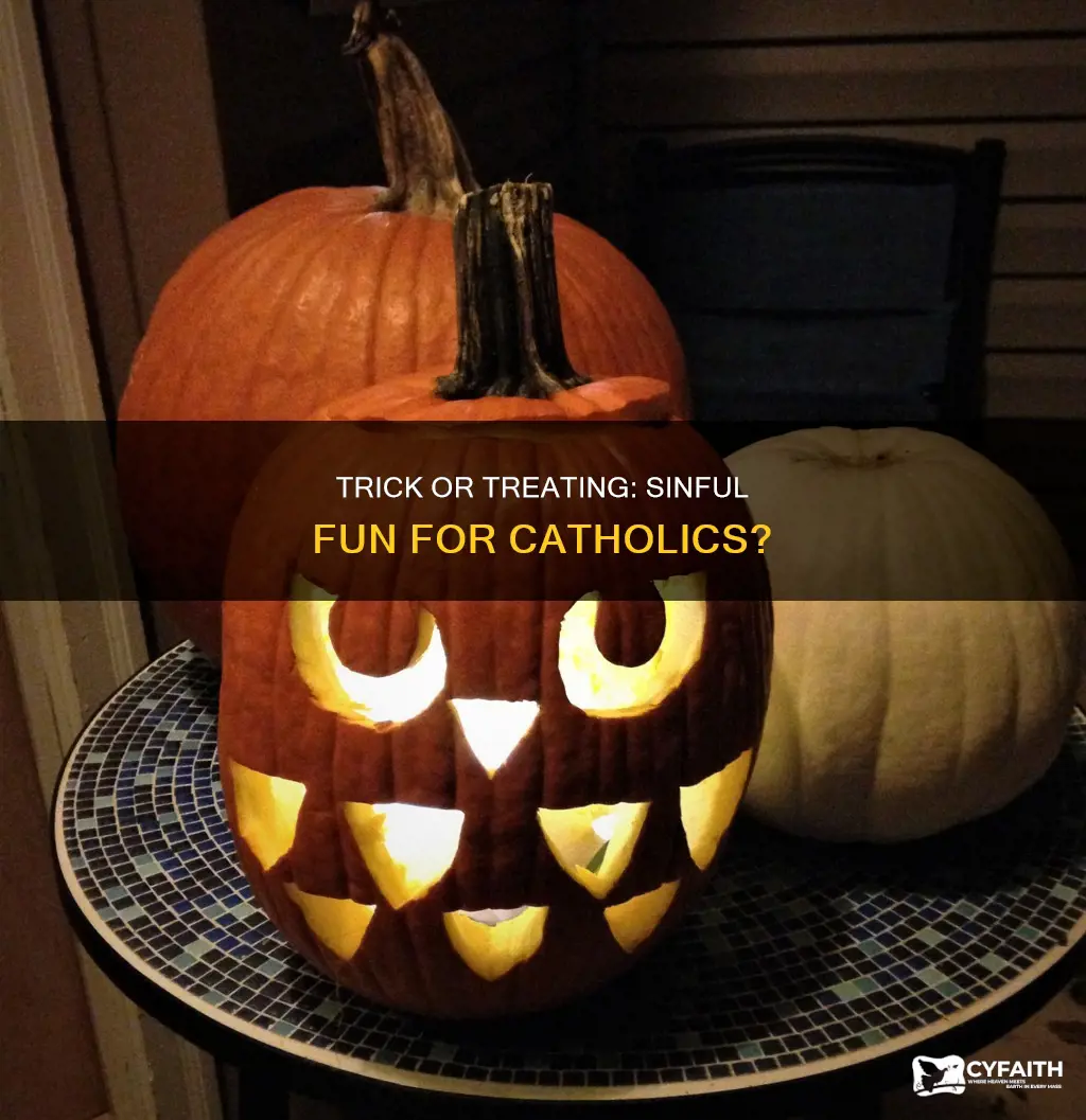 is trick or treating a sin catholic