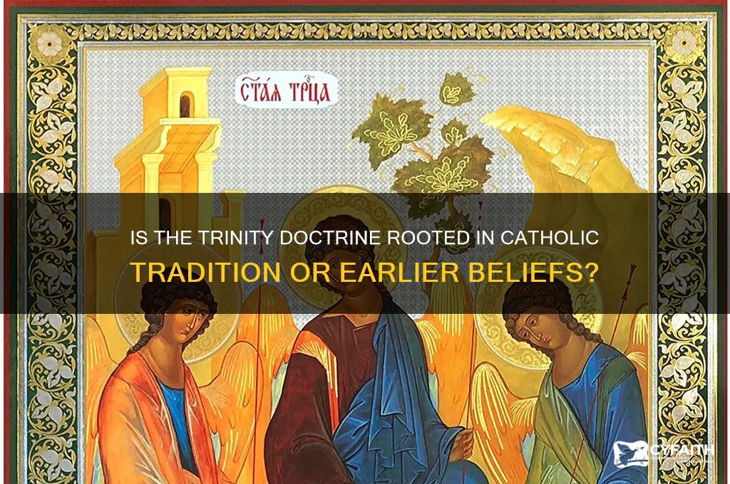 is trinity of catholic origin