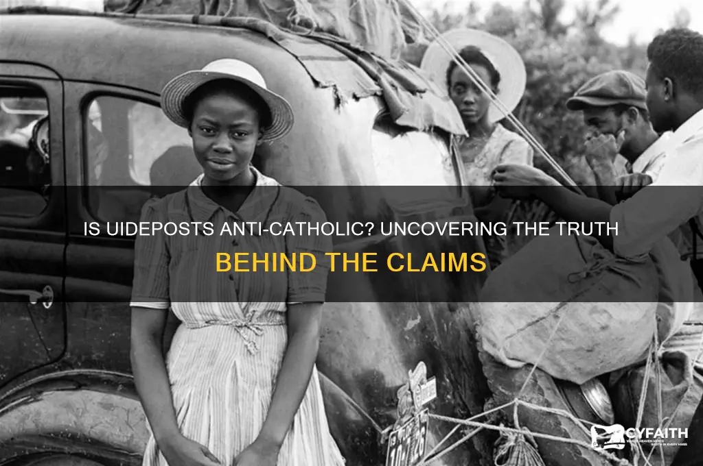 is uideposts anti catholic
