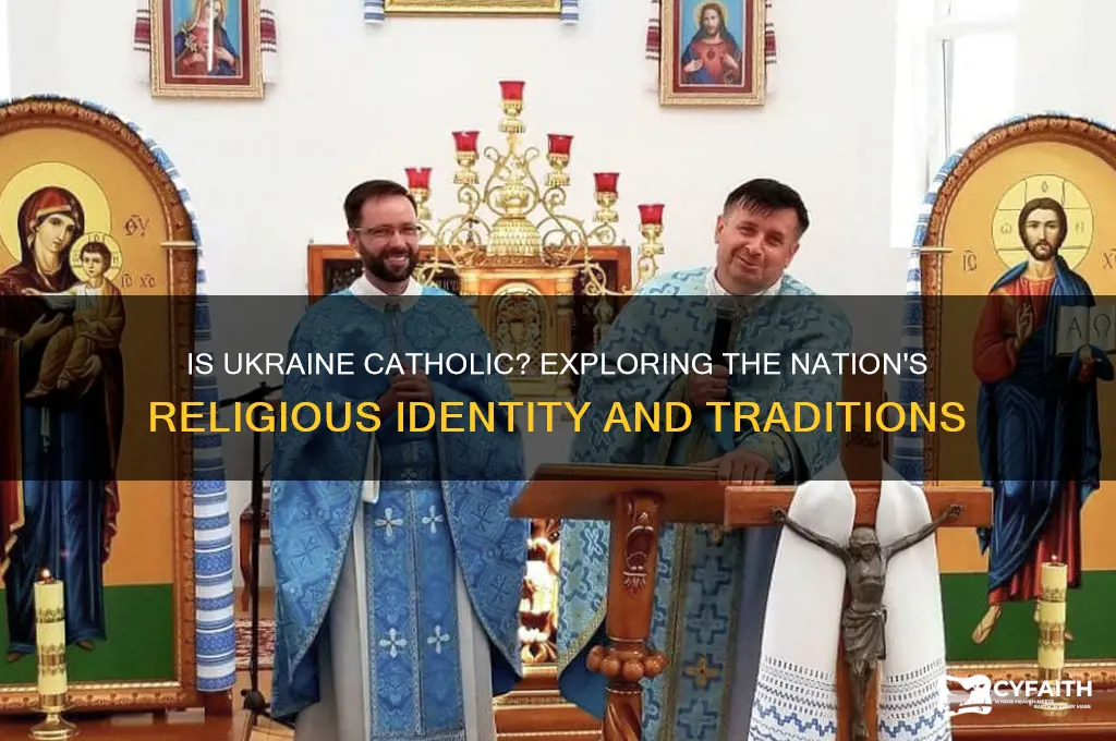 is ukrain catholic