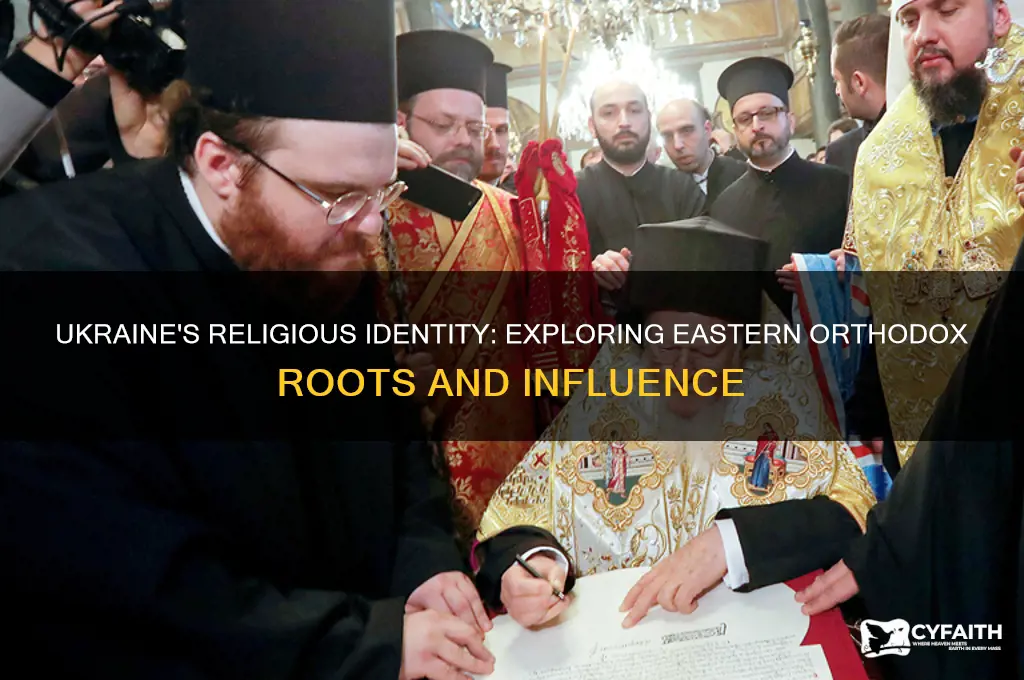 is ukraine eastern orthodox