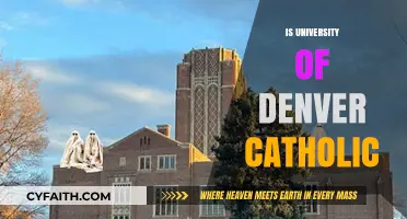 Is University of Denver Catholic? Exploring Its Religious Affiliation