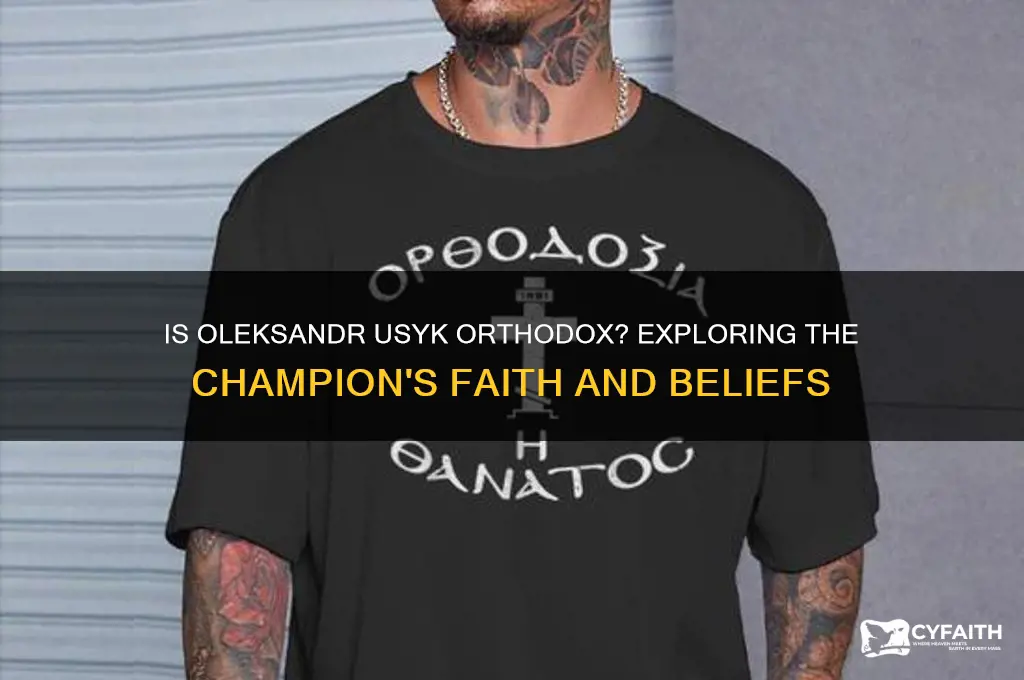 is usyk orthodox