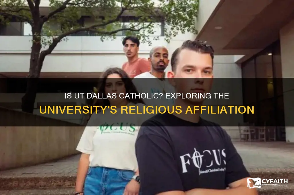 is ut dallas catholic