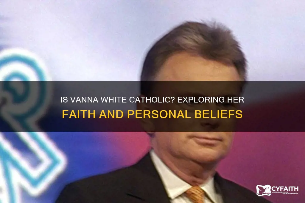 is vanna white catholic