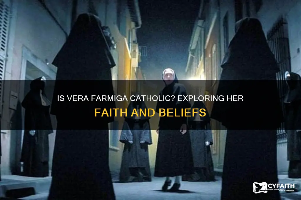 is vera farmiga catholic