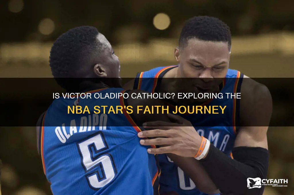 is victor oladipo catholic