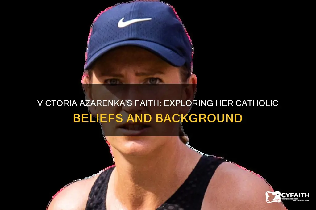 is victoria azarenka catholic