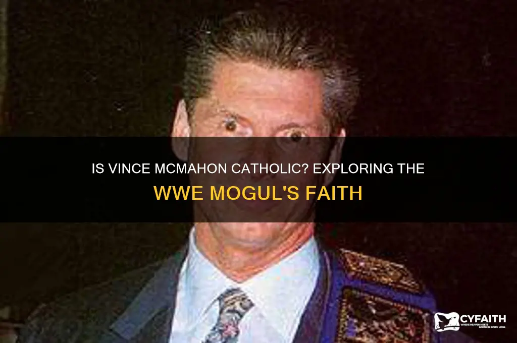 is vince mcmahon catholic