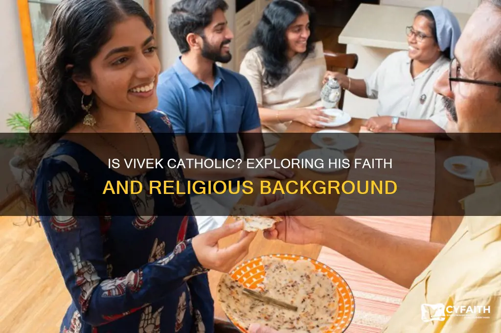 is vivek catholic