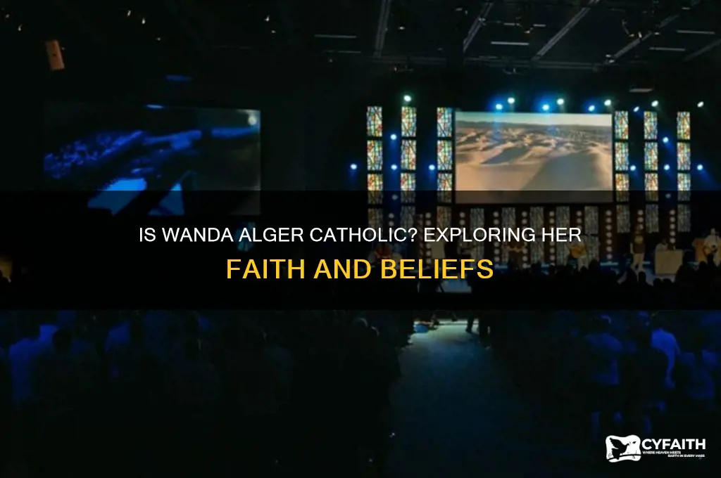 is wanda alger catholic