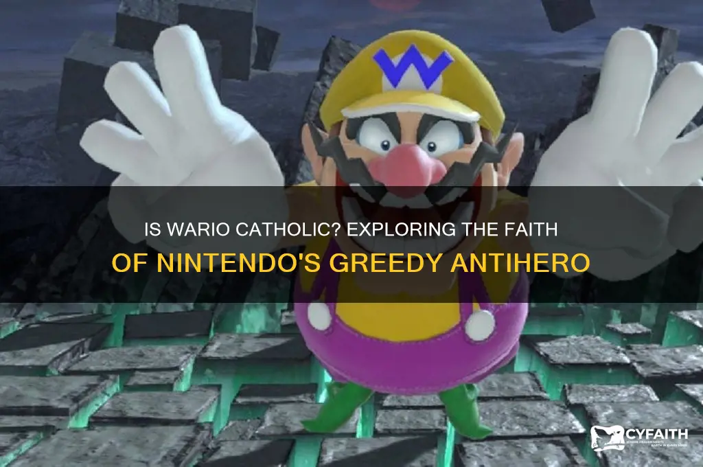 is wario catholic