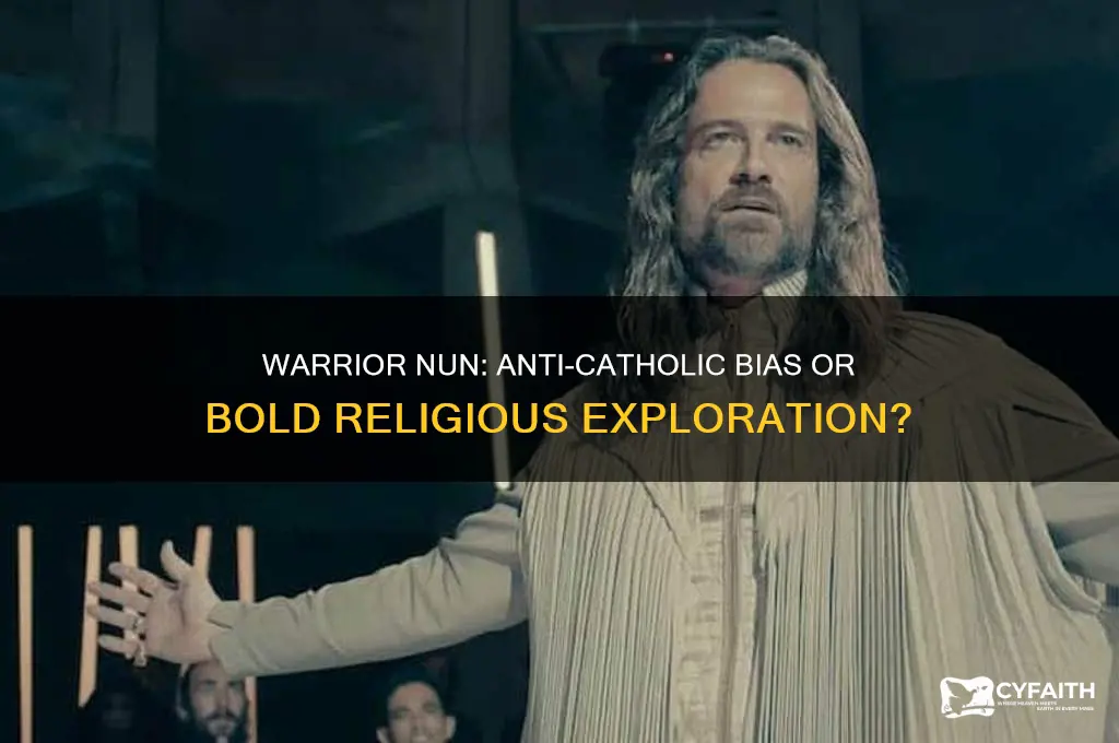is warrior nun anti catholic