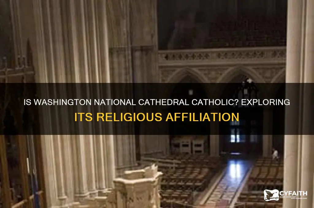 is washington national cathedral catholic