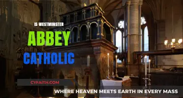 Is Westminster Abbey Catholic? Unraveling the Church's Historical Denomination