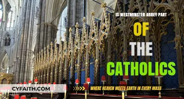 Westminster Abbey: Catholic or Anglican?