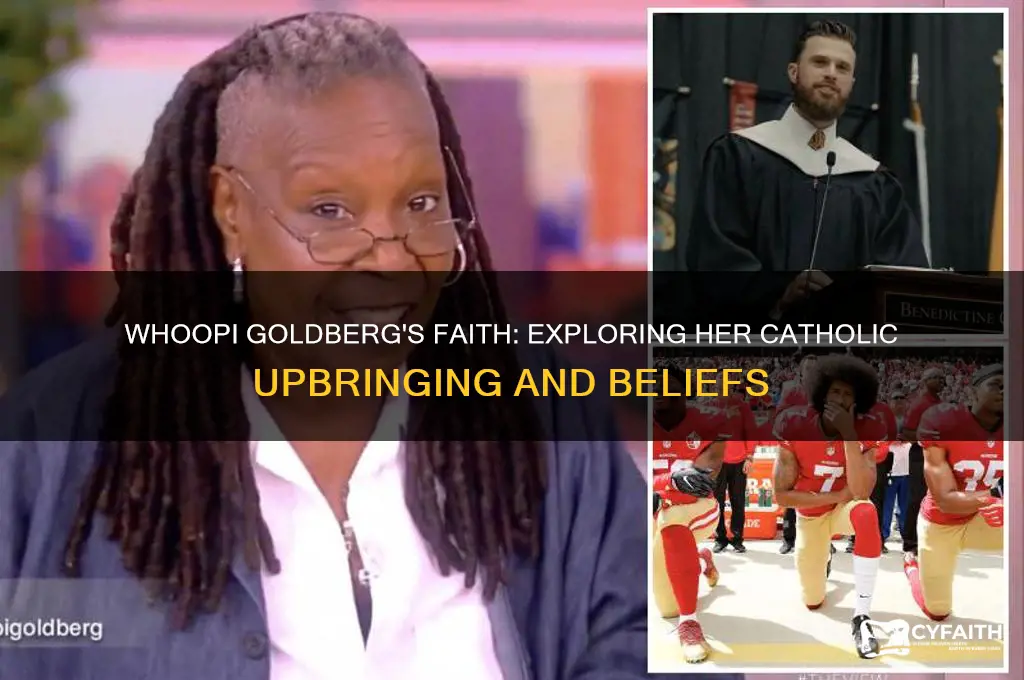 is whoopi goldberg a catholic