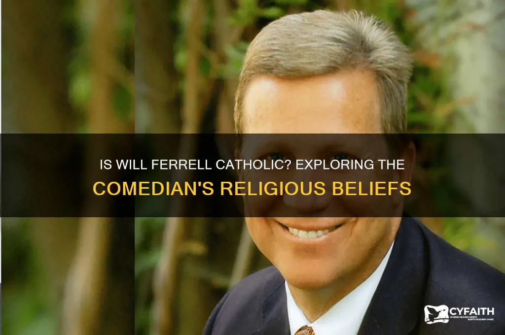 is will ferrell catholic