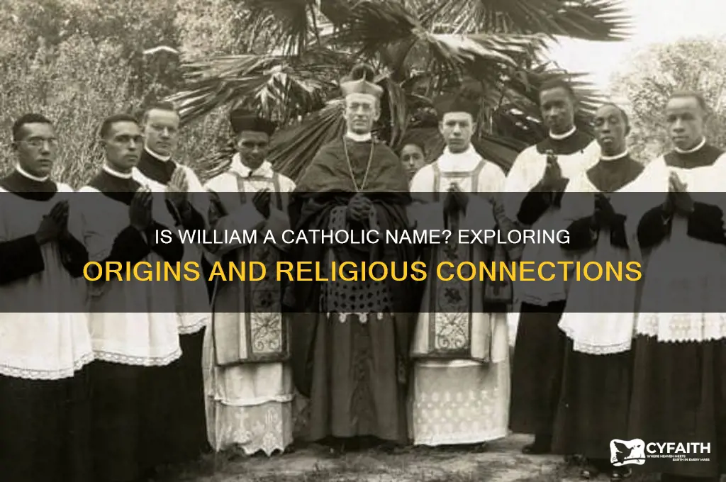 is william a catholic name