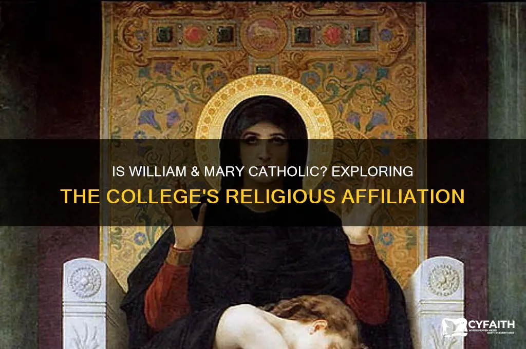 is william and mary catholic