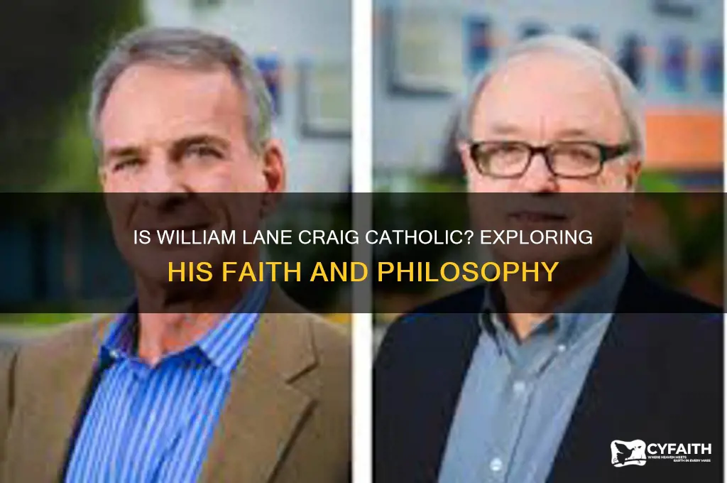 is william lane craig catholic