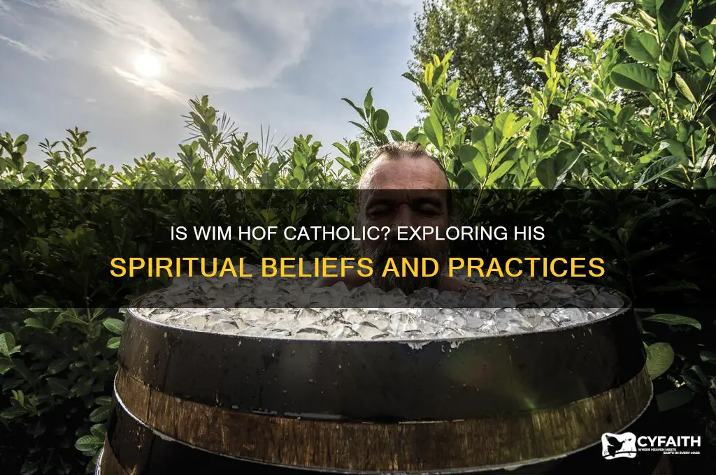 is wim hof catholic