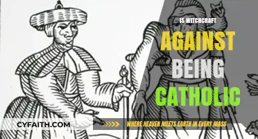 Witchcraft and Catholicism: Exploring the Conflict and Misconceptions
