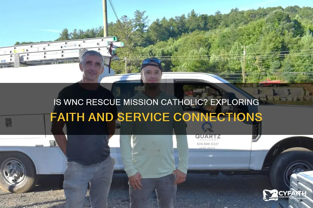 is wnc rescue mission catholic