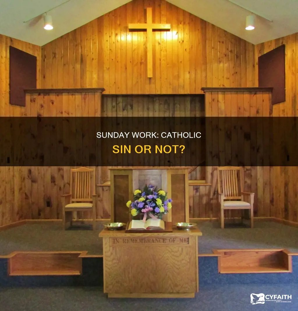 is working on sunday a sin catholic
