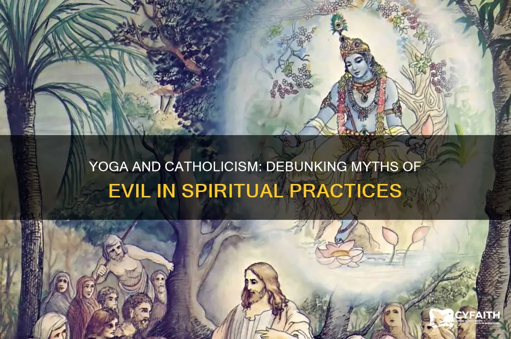 is yoga evil catholic
