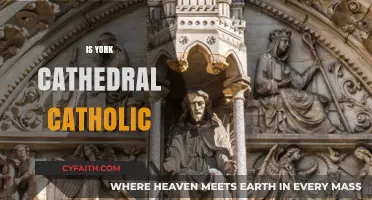 Is York Cathedral Catholic? Exploring Its Religious Affiliation and History