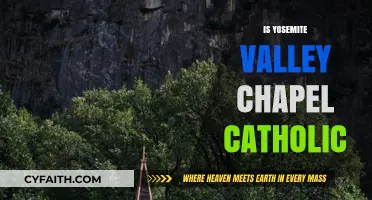 Exploring Yosemite Valley Chapel: Catholic or Non-Denominational?