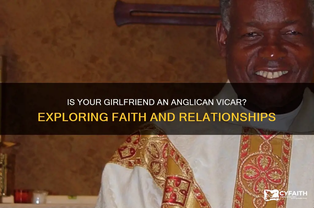 is your girlfriend an anglican vicar