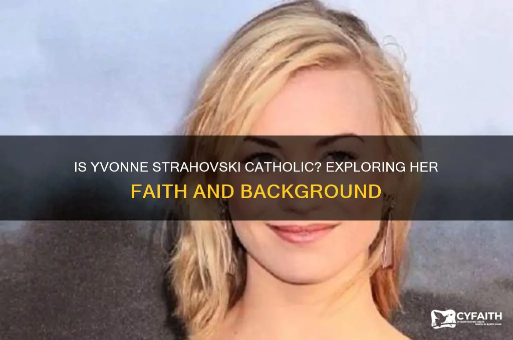 is yvonee strahovsky catholic
