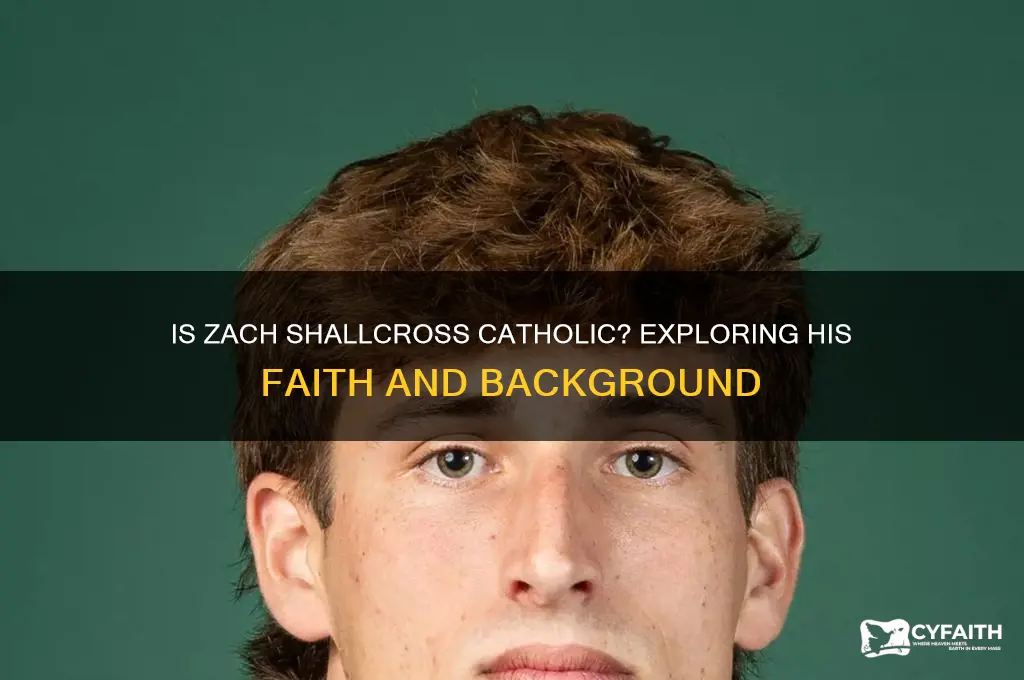 is zach shallcross catholic