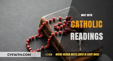 Catholic Daily Mass Readings for May 20th: Reflections and Insights
